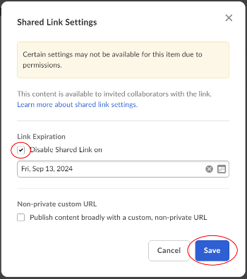 A screenshot of a dialogue window titled "Shared Link Settings." Under the section titled "Link Expiration," a checkbox labeled "Disable Shared Link on" is circled in red.